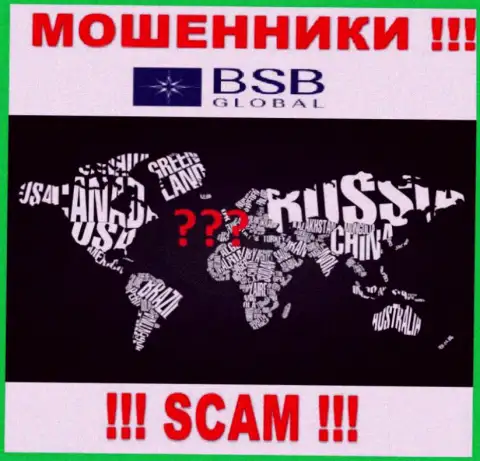 BSBGlobal действуют противозаконно, сведения касательно юрисдикции собственной компании спрятали