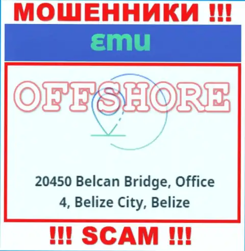 Организация EM U находится в оффшорной зоне по адресу: 20450 Белкан Бридж,Офис 4, Белиз Сити, Белиз - явно интернет аферисты !!!