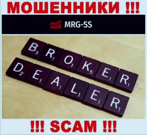 Broker - это вид деятельности неправомерно действующей организации MRG SS Limited