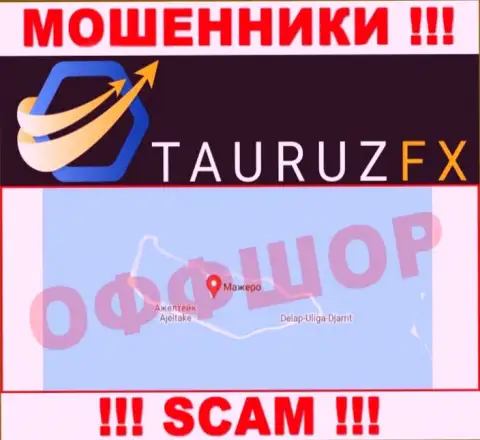 С кидалой TauruzFX Com крайне рискованно сотрудничать, ведь они базируются в оффшоре: Marshall Island