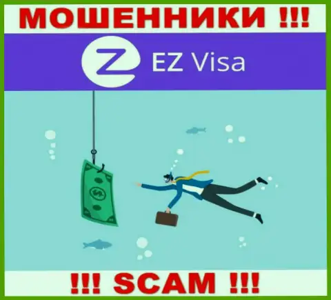 Не нужно верить EZ Visa, не вводите дополнительно средства