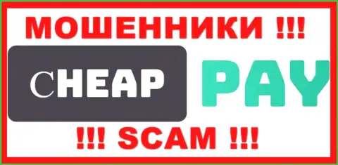 Cheap-Pay Online - это SCAM !!! ЕЩЕ ОДИН МАХИНАТОР !