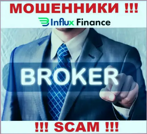 Деятельность шулеров InFluxFinance: Брокер - это капкан для доверчивых людей