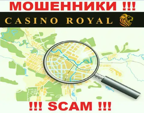Royall Cassino не показывают свой официальный адрес регистрации и поэтому обдирают людей безнаказанно