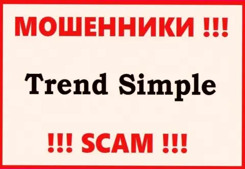 Trend-Simple Com - это SCAM !!! МАХИНАТОРЫ !!!