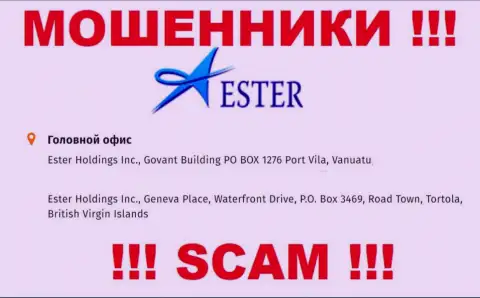 Ester Holdings - это МОШЕННИКИ !!! Зарегистрированы в оффшорной зоне: Geneva Place, Waterfront Drive, P.O. Box 3469, Road Town, Tortola, British Virgin Islands