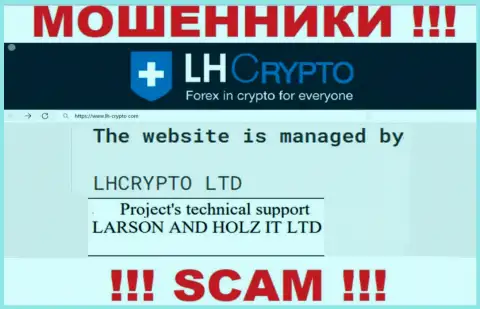 Компанией LHCrypto управляет LARSON HOLZ IT LTD - инфа с официального веб-сервиса мошенников