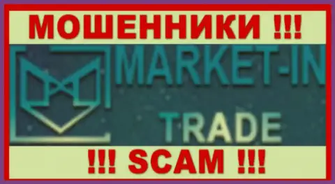 Market-In Trade - это ЖУЛИКИ !!! СКАМ !!!